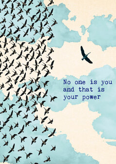 Kaart: No one is you and that is your power | Zintenz