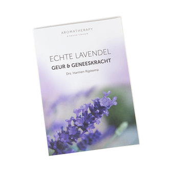 Echte Lavendel Geur &amp; Geneeskracht - Drs. Harmen Rijpkema